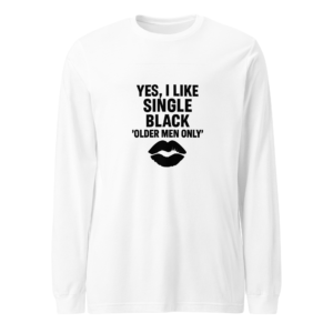 I Like Single Black Older Men Only
