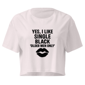 I Like Single Black Older Men Only